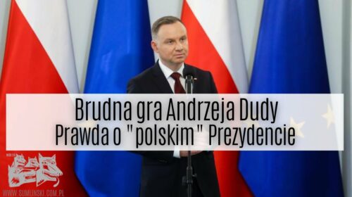 Brudna gra Andrzeja Dudy?