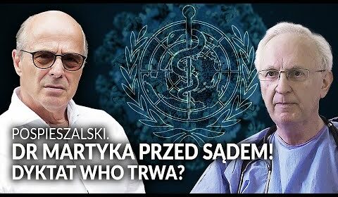 Dr Martyka PRZED SĄDEM! Dyktat trwa?