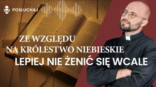 Lepiej nie żenić się wcale