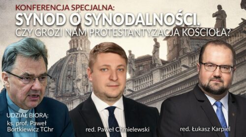 Synod o synodalności. Czy grozi nam protestantyzacja Kościoła?