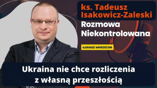 Ukraina nie chce rozliczenia z przeszłością?