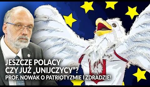 JESZCZE POLACY czy już “unijczycy”?