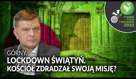 Lockdown świątyń. KOŚCIÓŁ zdradził swoją misję?