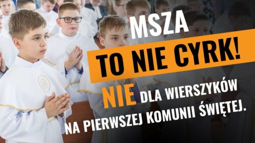 Nie dla wierszyków na pierwszej Komunii Świętej