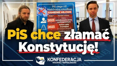 PiS chce złamać Konstytucję RP aby realizować kamienie milowe KPO!