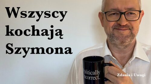 Wszyscy kochają Szymona