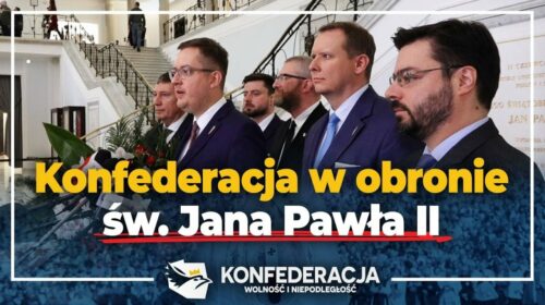 Konfederacja w obronie św. Jana Pawła II