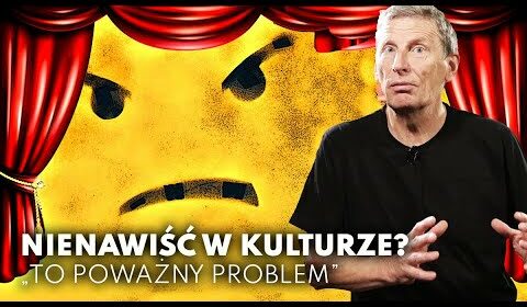 Nienawiść w kulturze? “To poważny problem”