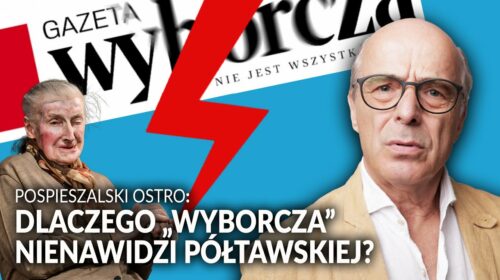 Odrażający hejt “Wyborczej” na Wandę Półtawską