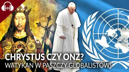 Chrystus czy ONZ?