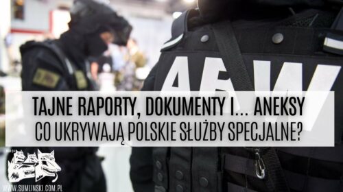 Tajne raporty, dokumenty i… aneksy