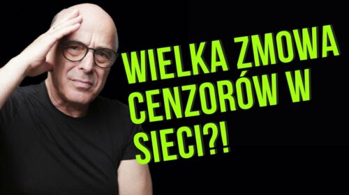 Wielka zmowa cenzorów w sieci! Koniec wolności w Internecie?!