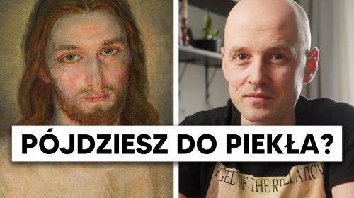 Czy jeśli umrzesz w grzechu to pójdziesz do piekła?