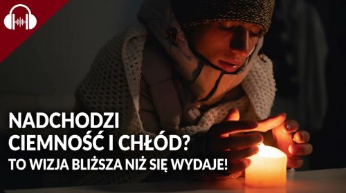 NADCHODZI CIEMNOŚĆ I CHŁÓD?! To wizja bliższa niż Ci się wydaje!