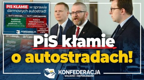 PiS kłamie w sprawie darmowych autostrad!