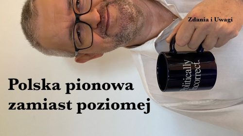 Polska pionowa zamiast poziomej