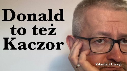 Donald to też Kaczor