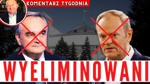 Nosiciele ruskich wpływów (LEX TUSK), delikatny gwałt na demokracji i dzień konfidenta