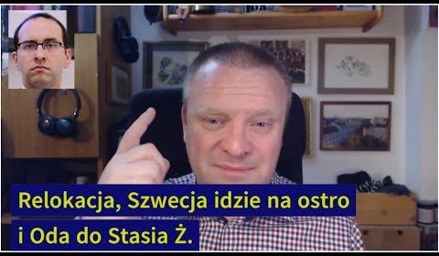 Relokacja, demolka finansów państwa i Oda do Stasia Ż.