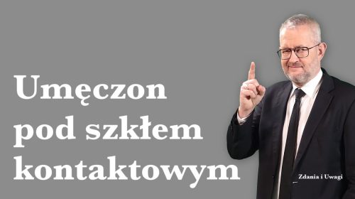 Umęczon pod Szkłem Kontaktowym