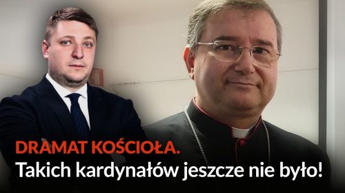 Dramat kościoła. Takich kardynałów jeszcze nie było!