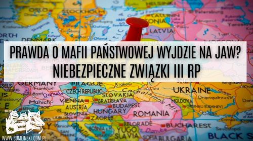 Prawda o mafii państwowej wyjdzie na jaw?