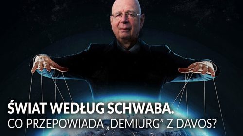 Co przepowiada “demiurg” z Davos?