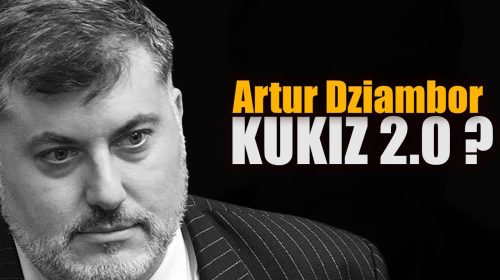 Artur Dziambor – KUKIZ 2.0?