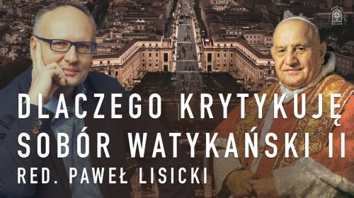 Ukryty Skarb Kościoła z red. Pawłem Lisickim