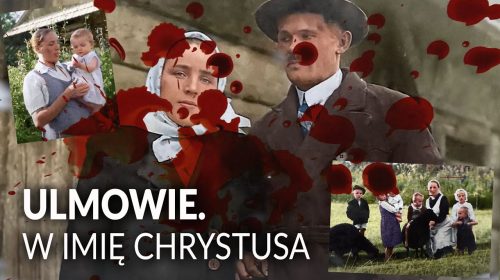 Ulmowie. W imię Chrystusa