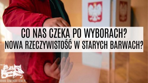 Co nas czeka po wyborach?