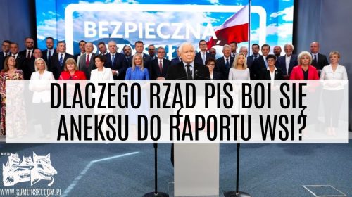 Dlaczego Rząd PiS boi się ANEKSU DO RAPORTU WSI?