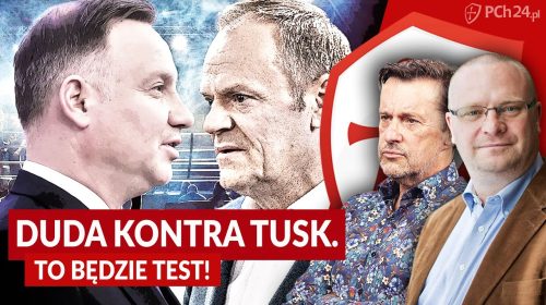 Duda kontra Tusk? To będzie test!