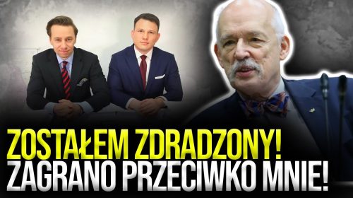 Zostałem ZDRADZONY! W ostatnich dniach kampanii zagrano przeciwko mnie