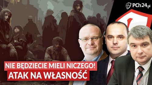 Atak na własność. Nie będziecie mieli niczego!