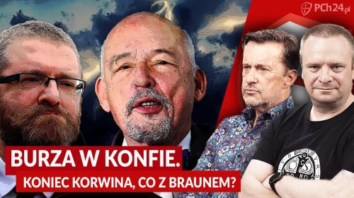 Burza w Konfie. Koniec Korwina, co z Braunem?