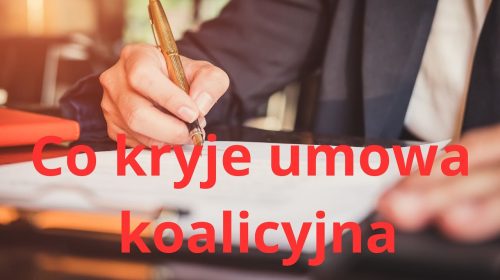 Umowa koalicyjna – populistyczny gniot