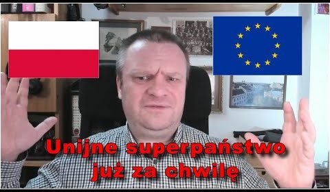 Unijne superpaństwo tuż za rogiem