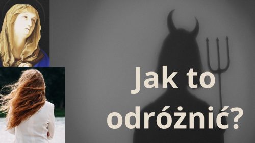 Jak odróżnić demona od Matki Bożej?