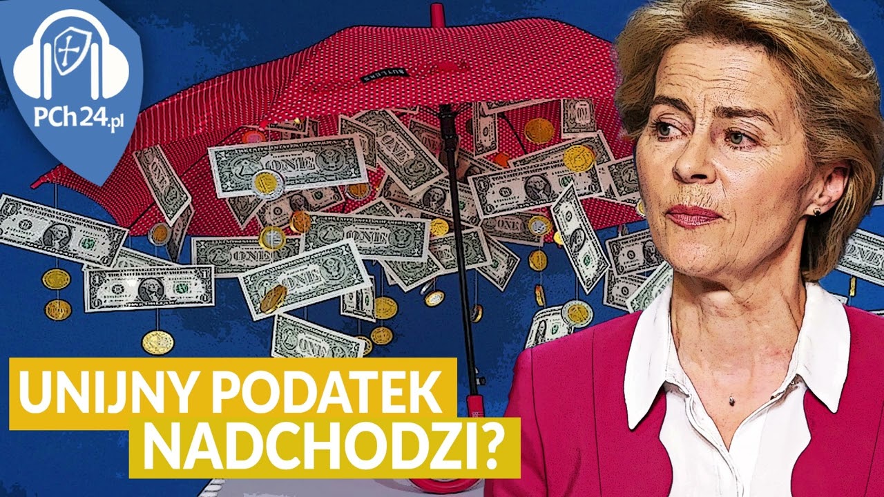 Od 2024 Roku Nowy Unijny Podatek! Łap Się Za Portfel! – DlaPolski.PL