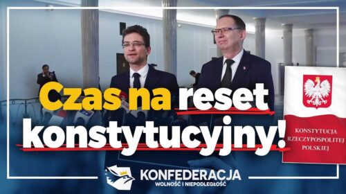 Reset konstytucyjny sposobem zażegnania kryzysu!