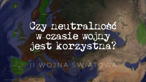 Czy neutralność w czasie wojny jest korzystna?