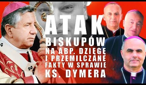 Czy Abp Dzięga jak Benedykt XVI ustąpił pod naciskiem postępowych biskupów?