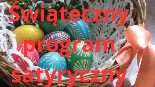 Program satyryczny: “zbuduj grób” i Wielkanoc wege