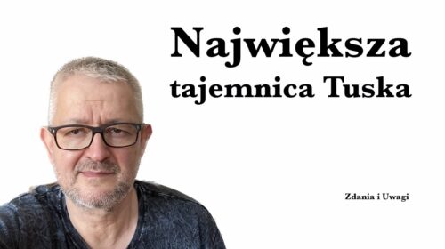 Największa tajemnica Tuska