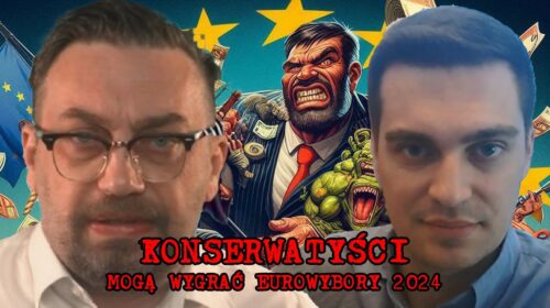 Poznaj plan europejskich konserwatystów na wygranie Eurowyborów 2024