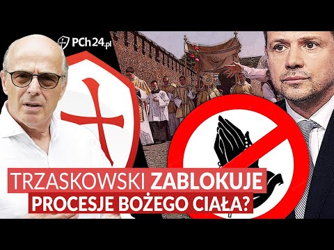 Czy Trzaskowski zakaże procesji Bożego Ciała?