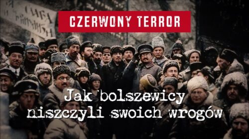 Jak bolszewicy niszczyli swoich wrogów?