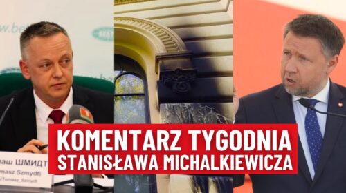 Pogłośność jasna ministra, prowokacja z synagogą i sędzia Szmydt na Białorusi!