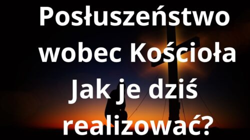 Problem posłuszeństwa w Kościele